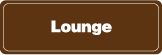 GP-103 Lounge Sign