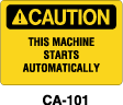 CA-101 - CA-101 Caution Sign