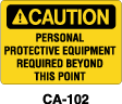 CA-102 Caution Sign