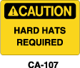 CA-107 Caution Sign