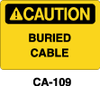 CA-109 Caution Sign