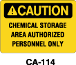 CA-114 Caution Sign