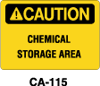 CA-115 - CA-115 Caution Sign