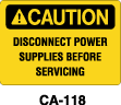 CA-118 - CA-118 Caution Sign