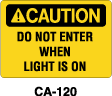 CA-120 - CA-120 Caution Sign