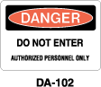 DA-102 Danger Sign