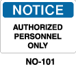 NO-101 Warning Sign