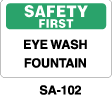 SA-102 Safety First Sign