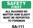 SA-111 - SA-111 Safety First Sign
