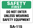 SA-115 Safety First Sign