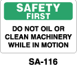 SA-116 - SA-116 Safety First Sign