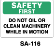 SA-116 Safety First Sign