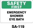 SA-119 - SA-119 Safety First Sign