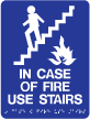 TS-42 "In Case of Fire Use Stairs" Tactile Sign