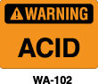 WA-102 Warning Sign