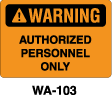 WA-103 - WA-103 Warning Sign