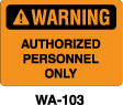 WA-103 Warning Sign