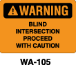 WA-105 Warning Sign