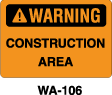 WA-106 - WA-106 Warning Sign