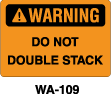 WA-109 Warning Sign