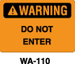 WA-110 - WA-110 Warning Sign