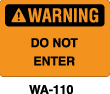 WA-110 Warning Sign