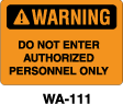 WA-111 - WA-111 Warning Sign