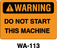 WA-113 - WA-113 Warning Sign