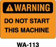 WA-113 Warning Sign