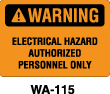 WA-115 - WA-115 Warning Sign