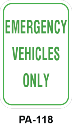 Toronto Stamp's stock "Emergency Vehicles Only" signs ship fast with options for wall or post mounting. Hardware not included. Buy now and receive it soon.