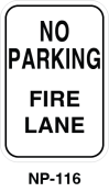 Toronto Stamp's stock "No Parking - Fire Lane" signs. Two centre slots or four corner holes. Hardware not included. Buy now and receive fast.