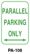 Toronto Stamp's stock "Parallel Parking Only" parking signs. With left right arrow. Hardware for post mounting not included. Buy now and receive it soon.