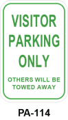 Toronto Stamp's stock "Visitor Parking Only - Others will be towed away" signs. Wall or post mounting option. Hardware not included. Buy now and receive it soon.